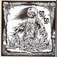 50/50 - S/T & Endless Demise (EP 7")