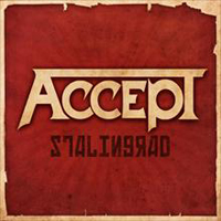Accept - Stalingrad (Brothers In Death)