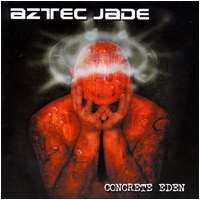 Aztec Jade - Concrete Eden