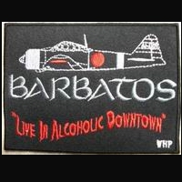 Barbatos - Live in Alcoholic Downtown (Patch: Normal Pattern)