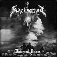 Blackhorned - Dawn of Doom