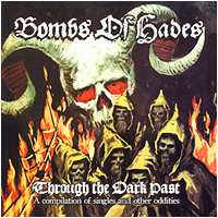 Bombs of Hades - Through the Dark Past