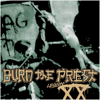Burn the Priest - Legion: XX (LP 12")