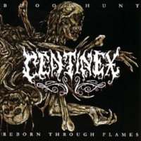 Centinex - Bloodhunt / Reborn Through Flames