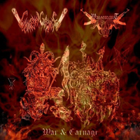 Chainsaw Carnage/Wargoatcult - War & Carnage