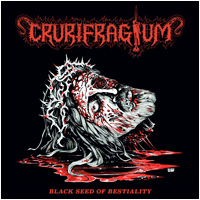 Crurifragium - Black Seed of Bestiality (LP 12")