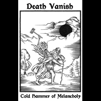 Death Vanish - Cold Hammer of Melancholy
