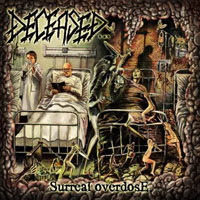 Deceased - Surreal Overdose (LP 12")
