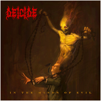 Deicide - In the Minds of Evil