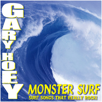 Gary Hoey - Monster Surf (Surf Songs That Really Rock!)