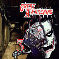 Great Awakening - 3 of a Kind