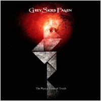 Grey Skies Fallen - The Many Sides of Truth