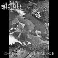 Hailstorm - Death. Defiance. Decadence