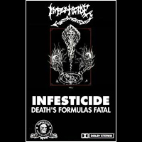 Infesticide - Death's Formulas Fatal