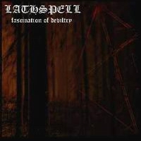 Lathspell - Fascination of Deviltry