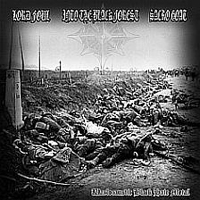 Lord Foul/Into the Black Forest/Sacro Goat - Warlocaustic Black Hate Metal