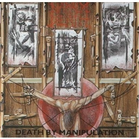 Napalm Death - Death by Manipulation