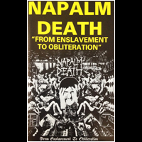 Napalm Death - From Enslavement to Obliteration