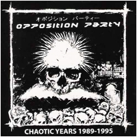 Opposition Party - Chaotic Years 1989-1995