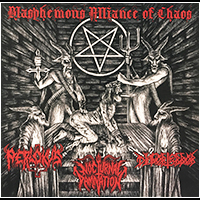Perlokus/Nocturnal Damnation/Disforterror - Blasphemous Alliance of Chaos