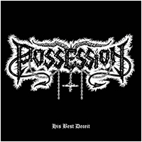 Possession - His Best Deceit (LP 12")
