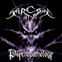 Sarcoma Inc. - Psychopathology