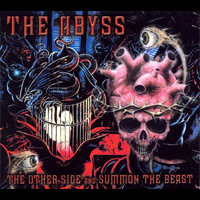 The Abyss - The Other Side / Summon the Beast
