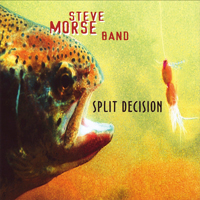The Steve Morse Band - Split Decision
