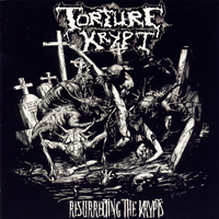 Torture Krypt - Resurrecting The Krypts