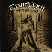 Trench Hell - Southern Cross Ripper