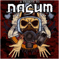 Various Artists - A Tribute to Nasum