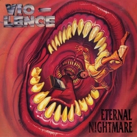 Violence - Eternal Nightmare