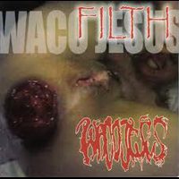 Waco Jesus - Filth