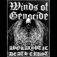 Winds of Genocide - Apokalyptic Death Crust