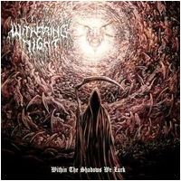 Withering Night - Within the Shadows We Lurk