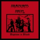 Armoured Angel - Baptism in Blood