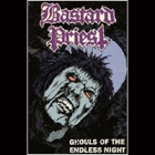 Bastard Priest - Ghouls of the Endless Night