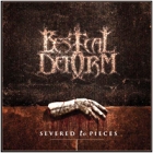 Bestial Deform - Severed to Pieces