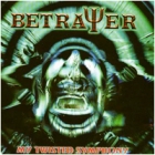 Betrayer - My Twisted Symphony