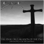 Bitterness - The Final Declaration of the End (Swansongs for the Faithful)
