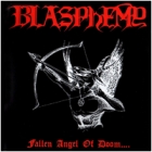 Blasphemy - Fallen Angel of Doom.... (CD)