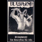 Blasphemy - Live Ritual-Friday the 13th