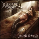 Bleeding Corpse - Condemned to Suffer