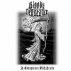 Bloody Vengeance - In Conspiracy with Death