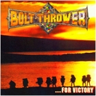 Bolt Thrower - ...for Victory (LP 12" Black)