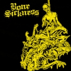 Bone Sickness - Bone Sickness (EP 7")