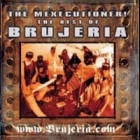 Brujeria - The Mexecutioner! The Best of Brujeria