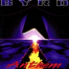 Byrd - Anthem