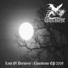 Chanthrone - Land of Darkness EP 2009