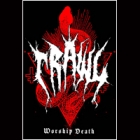 Crawl - Worship Death